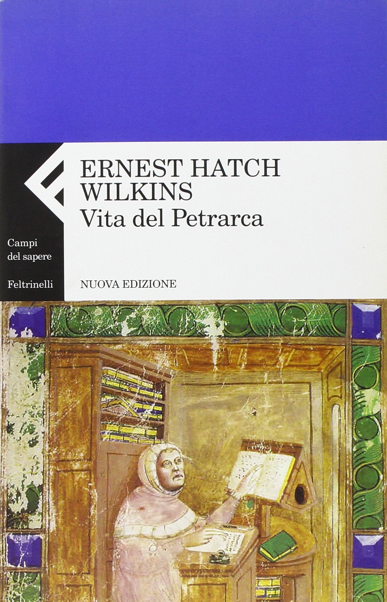 Vita del Petrarca (Campi del sapere) Contemporary literature