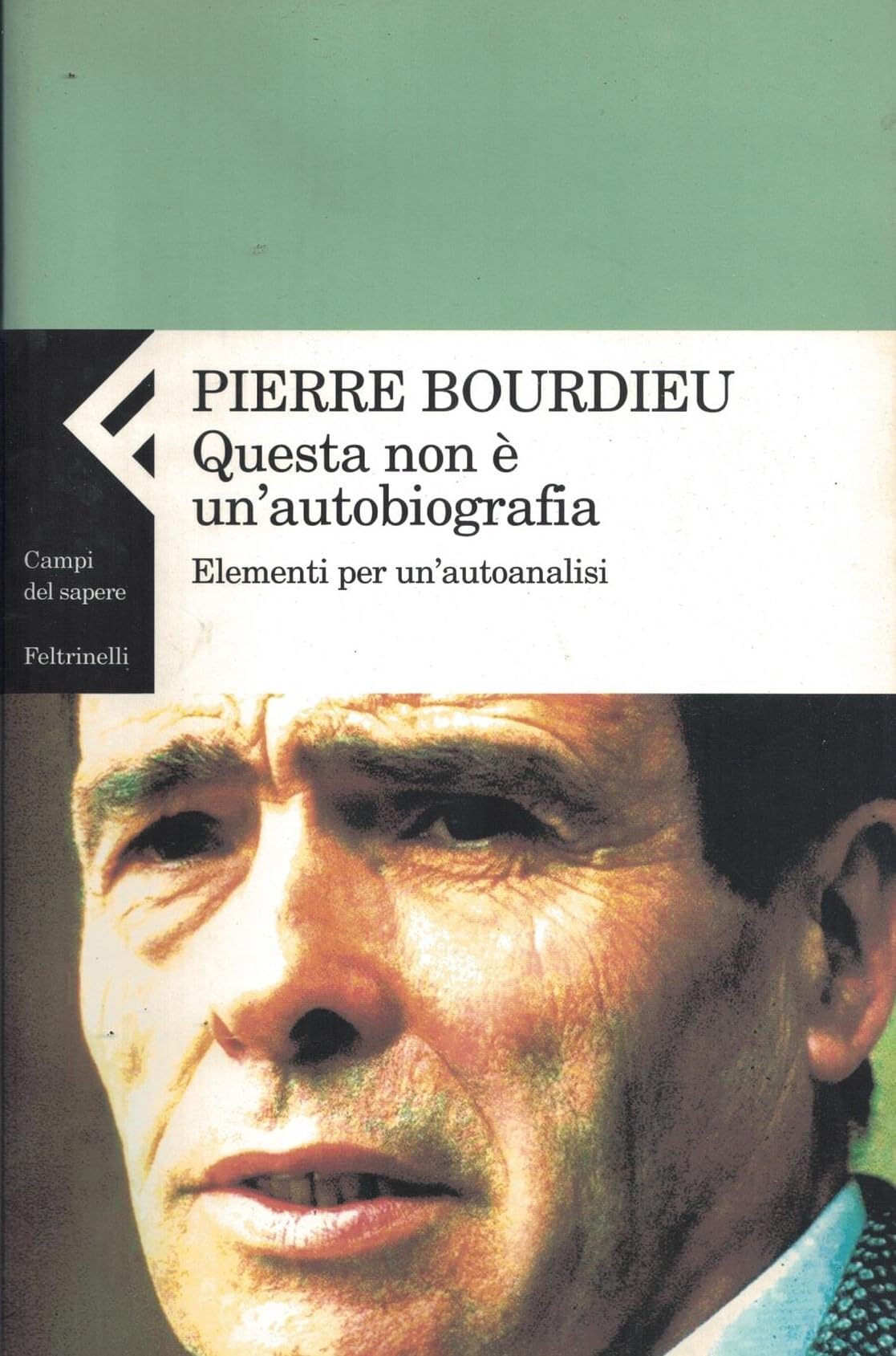 Questa non è un'autobiografia. Elementi di autoanalisi Social Sciences