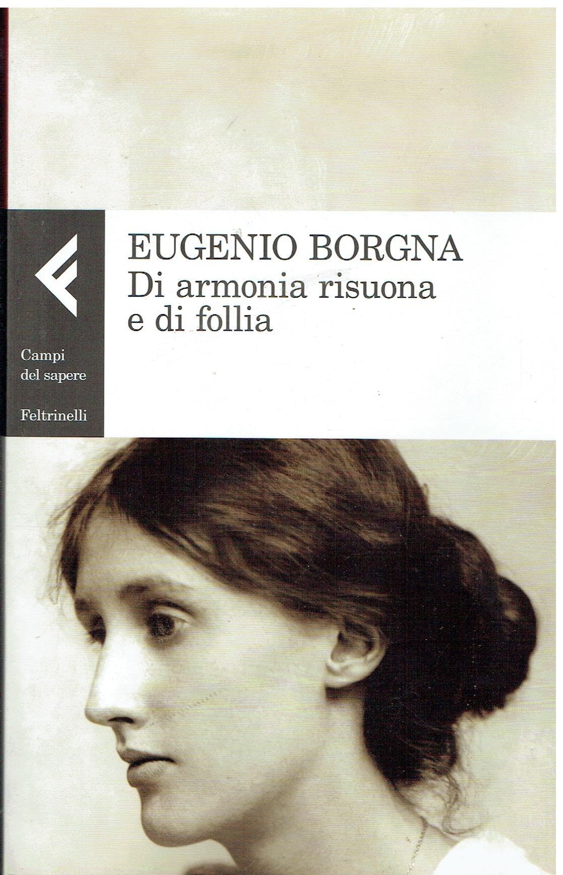 Di armonia risuona e di follia book