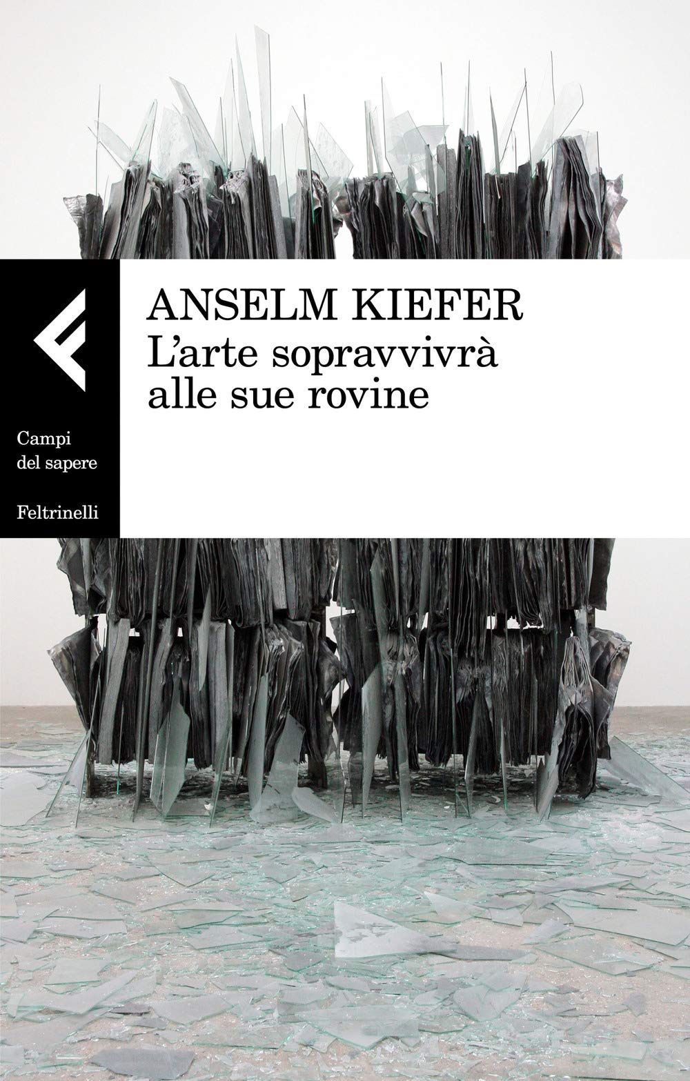 L'arte sopravvivrà alle sue rovine book