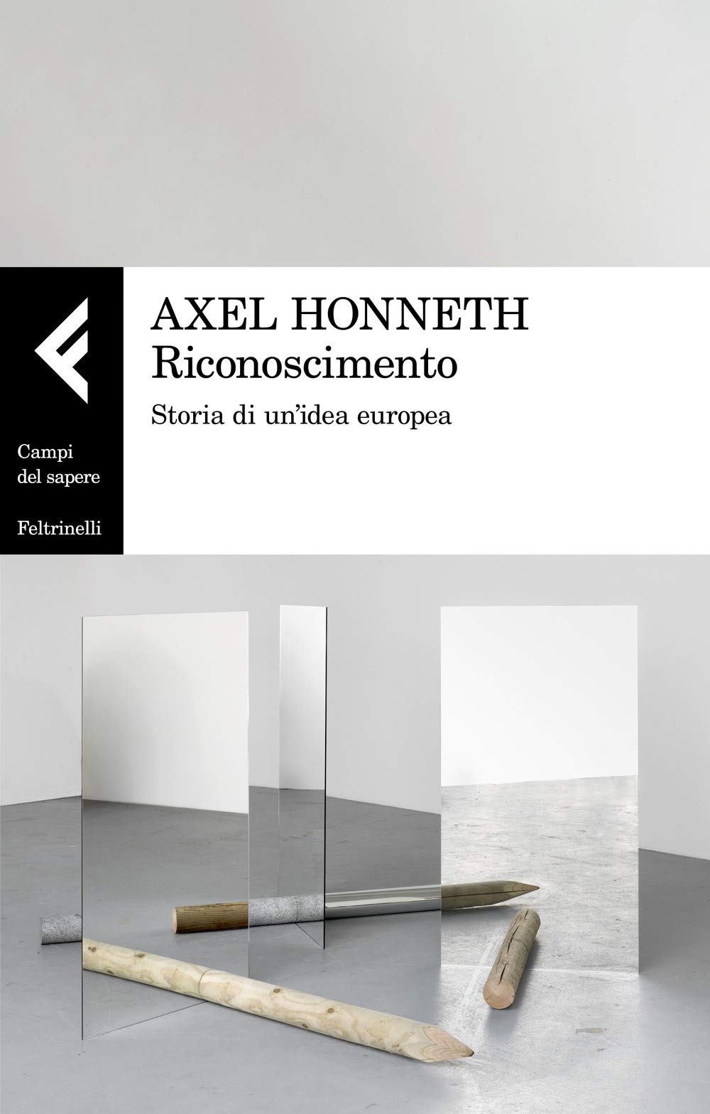 Riconoscimento. Storia di un'idea europea book