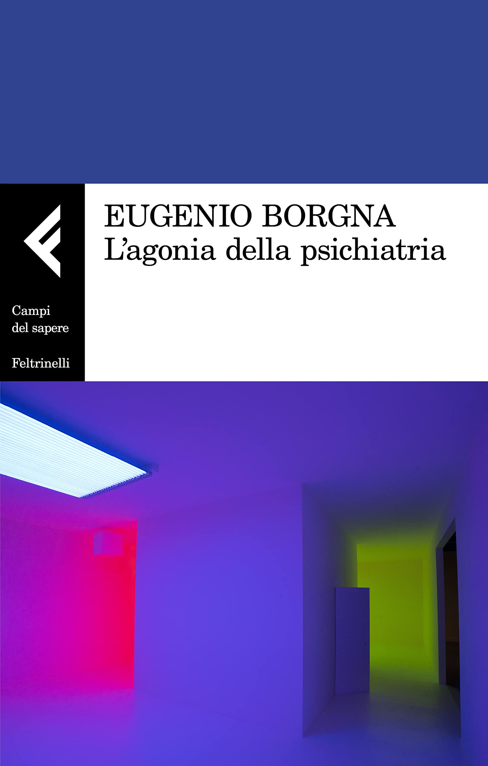 L' agonia della psichiatria book