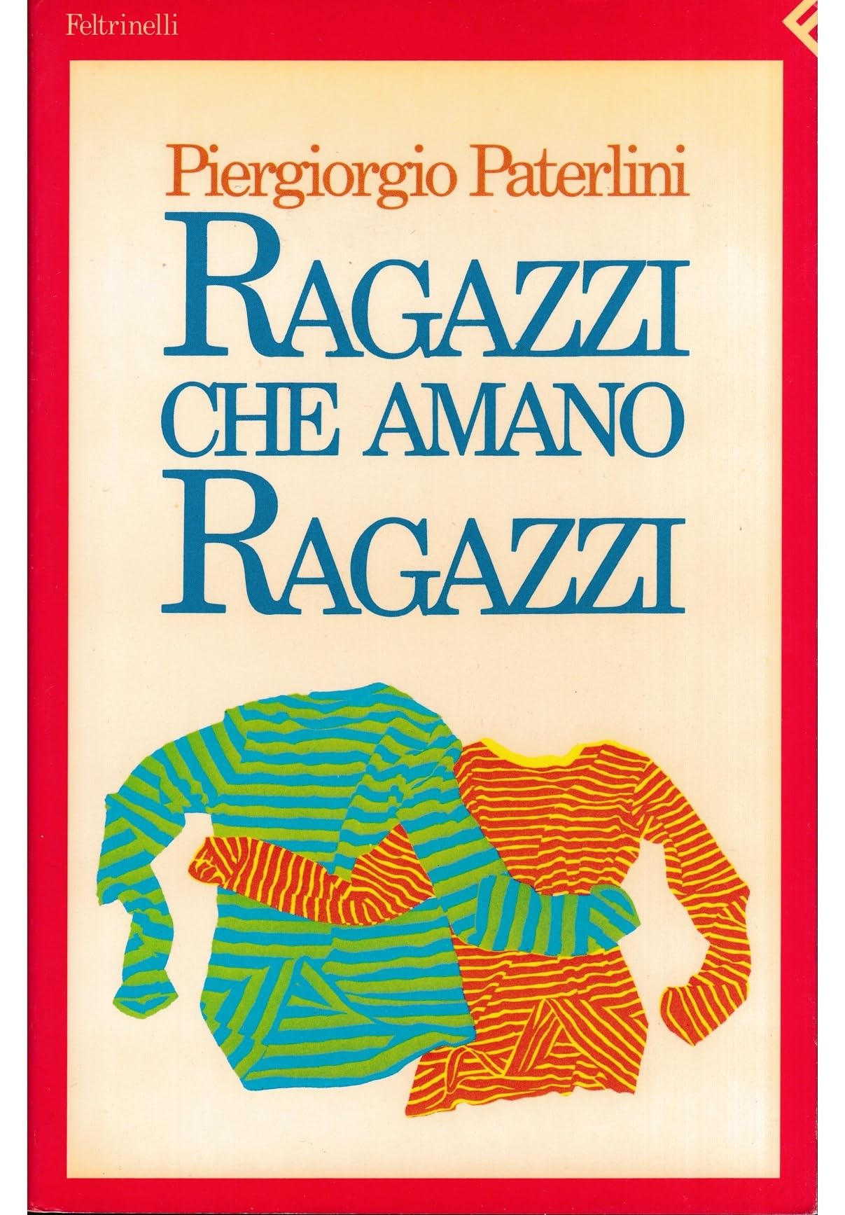 Ragazzi che amano ragazzi (Anni novanta, Band 3) Books