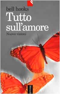 Tutto sull'amore. Nuove visioni book