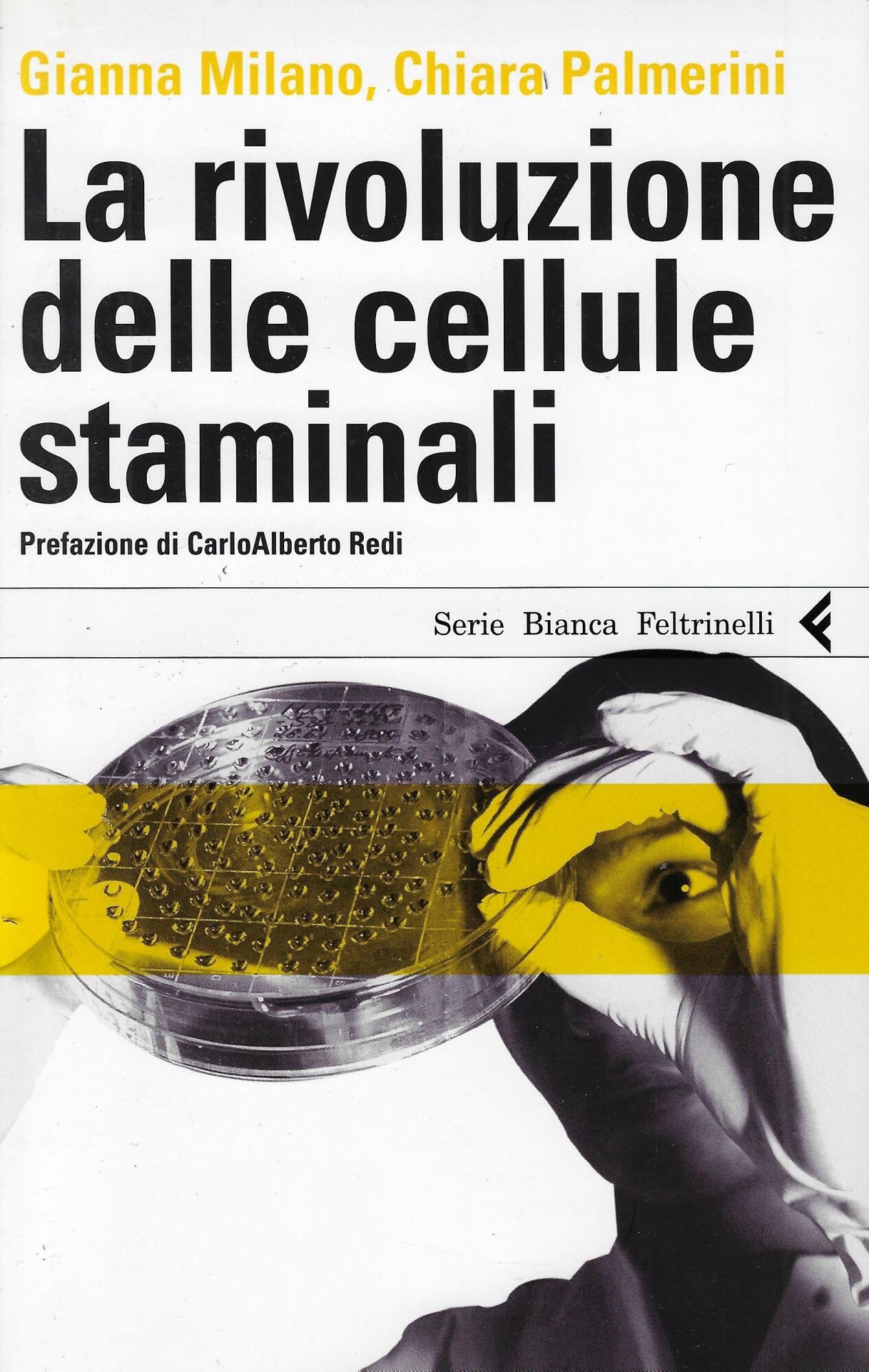 La rivoluzione delle cellule staminali book