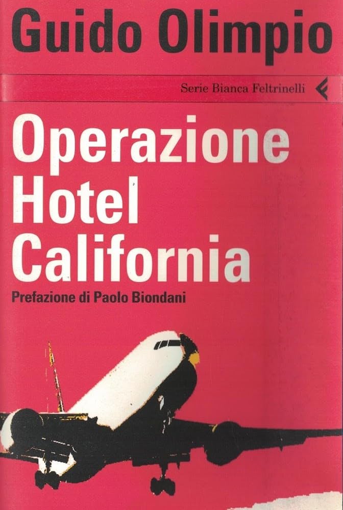 Operazione Hotel California book