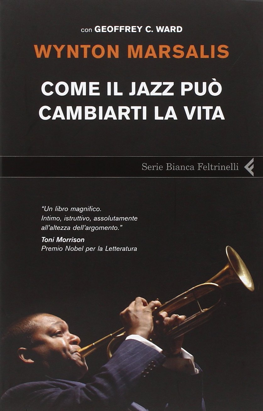 Come il jazz può cambiarti la vita (Serie bianca) Social Sciences