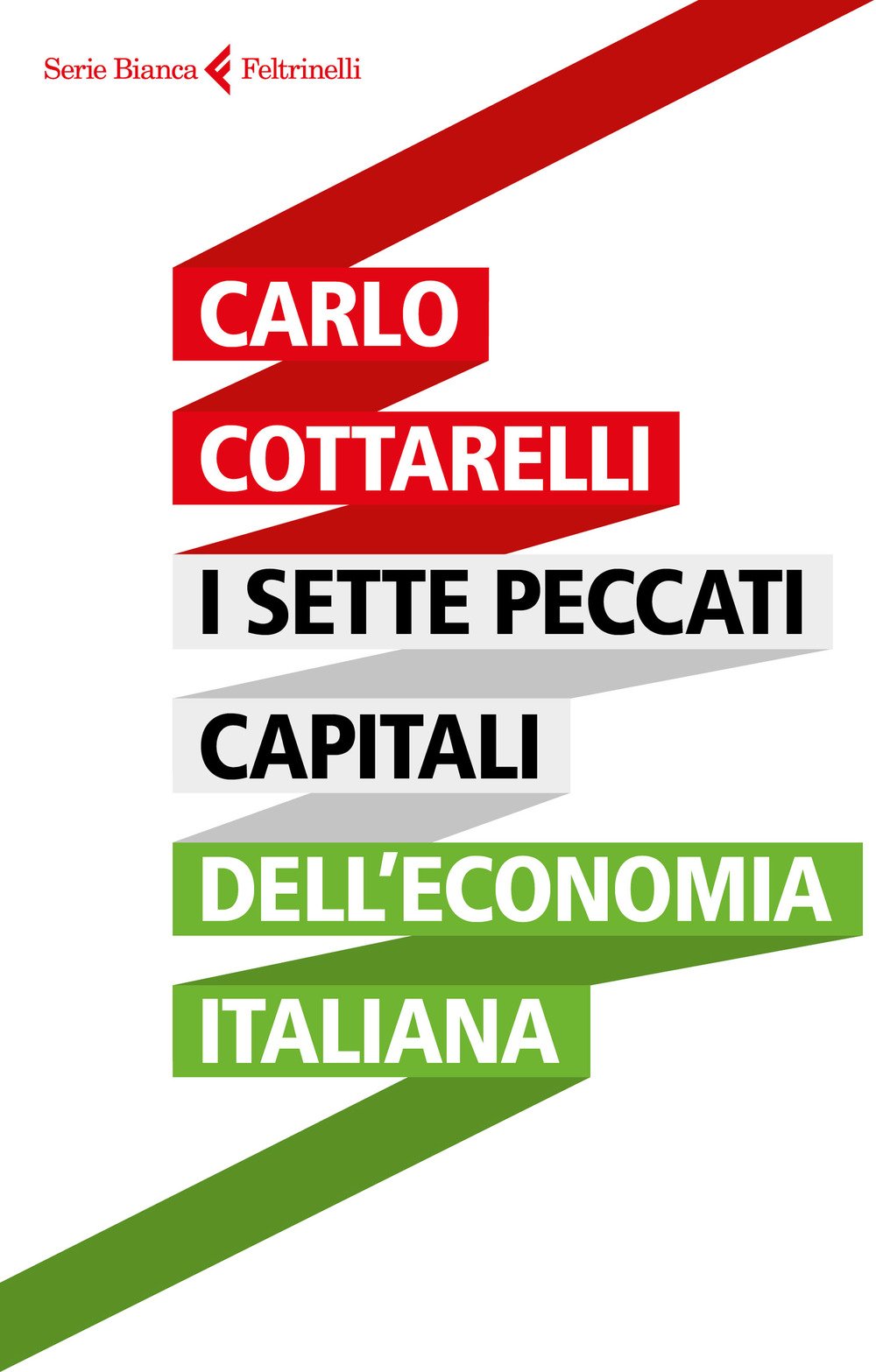 I sette peccati capitali dell'economia italiana Non-fiction books