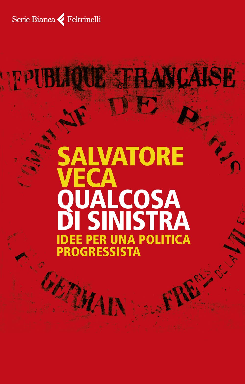 Qualcosa di sinistra. Idee per una politica progressista book