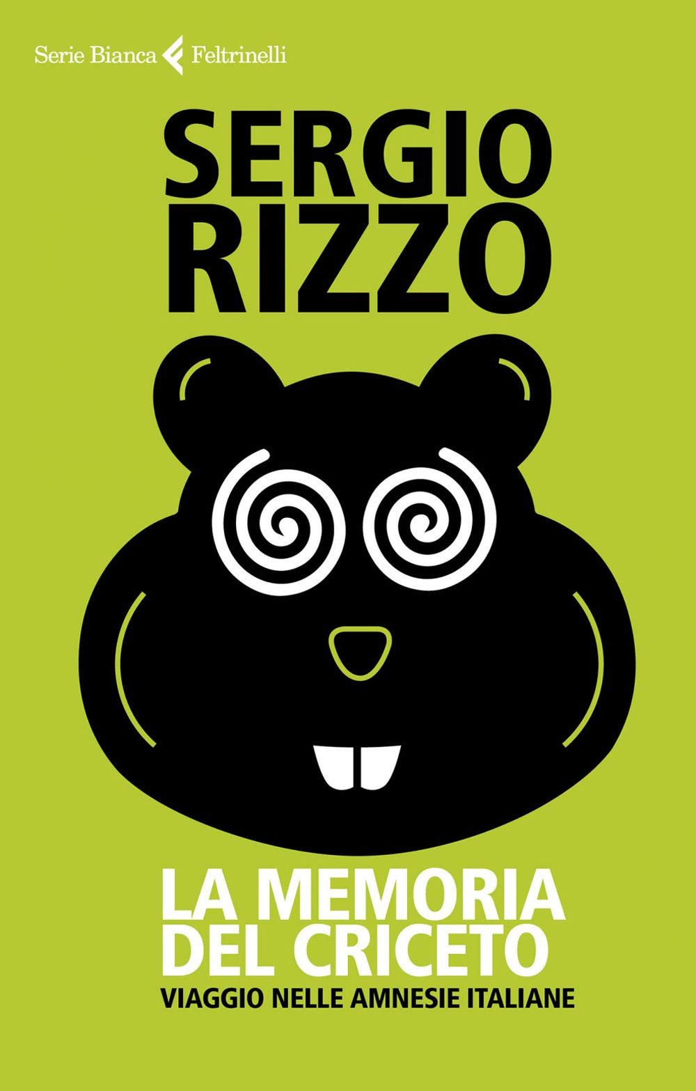 Rizzo Sergio - La Memoria Del Criceto (1 BOOKS) Books