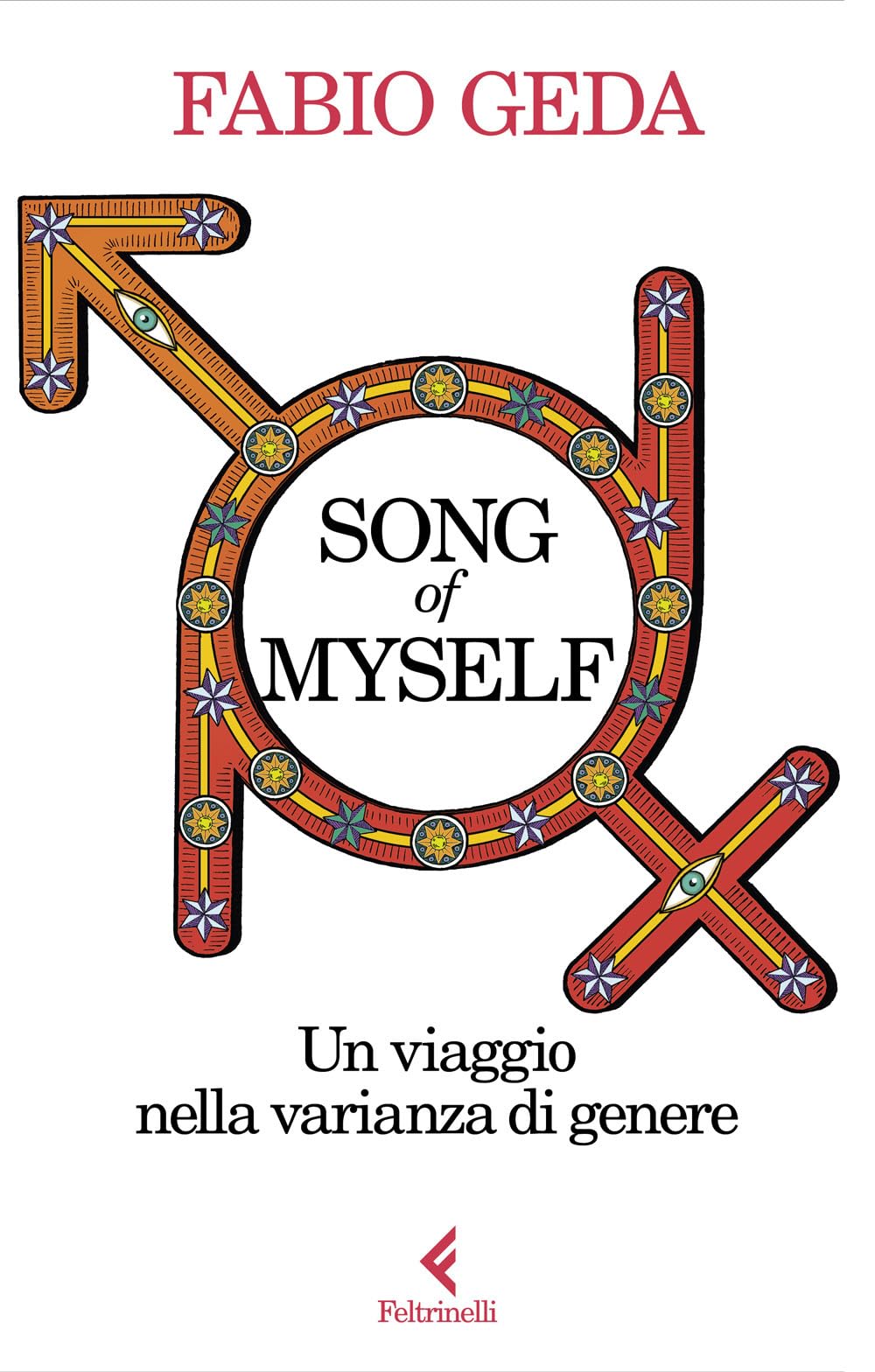 Song of myself. Un viaggio nella varianza di genere Books