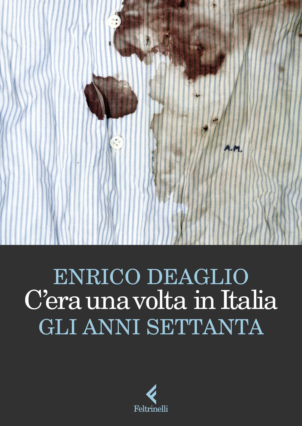 C'era una volta in Italia. Gli anni Settanta (Scintille) Politics & History