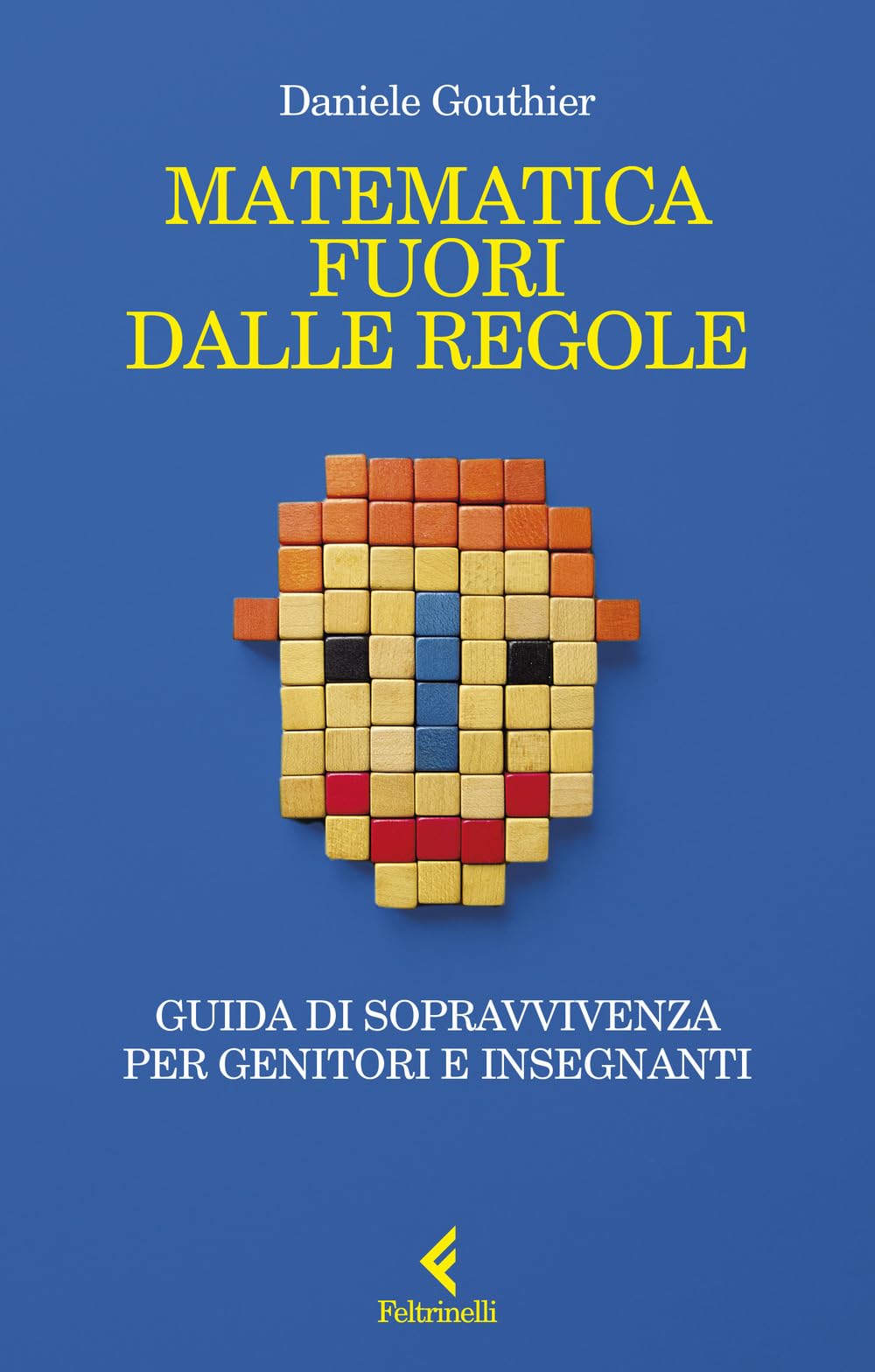Matematica fuori dalle regole book
