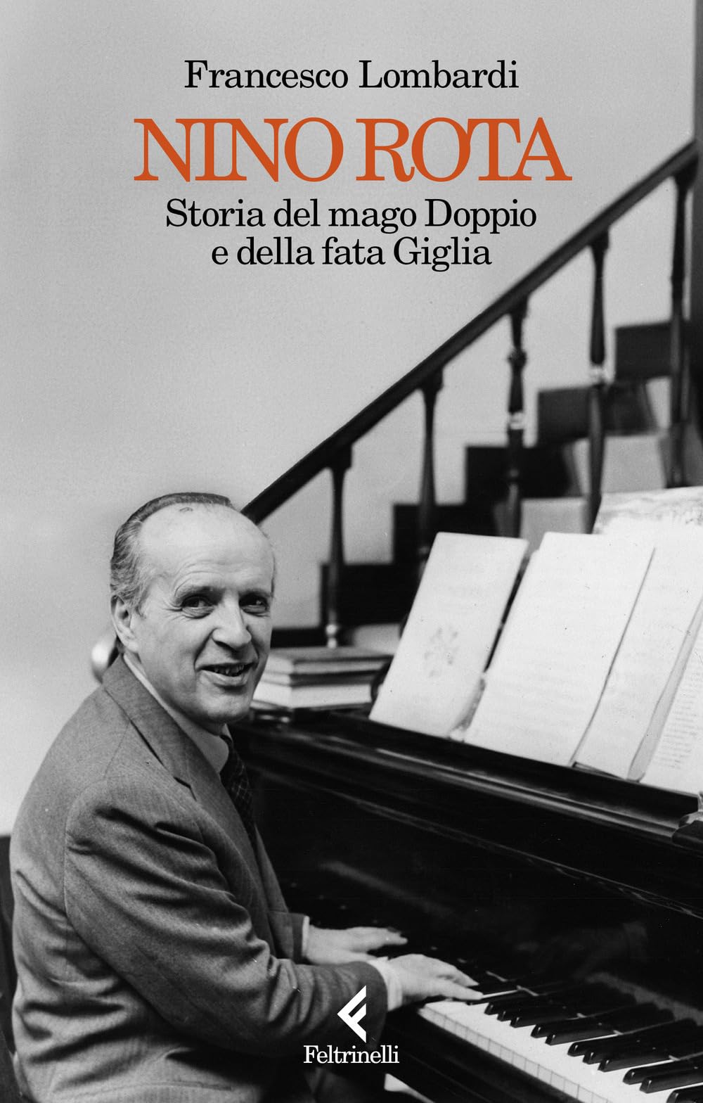 Nino Rota. Storia del mago Doppio e della fata Giglia book