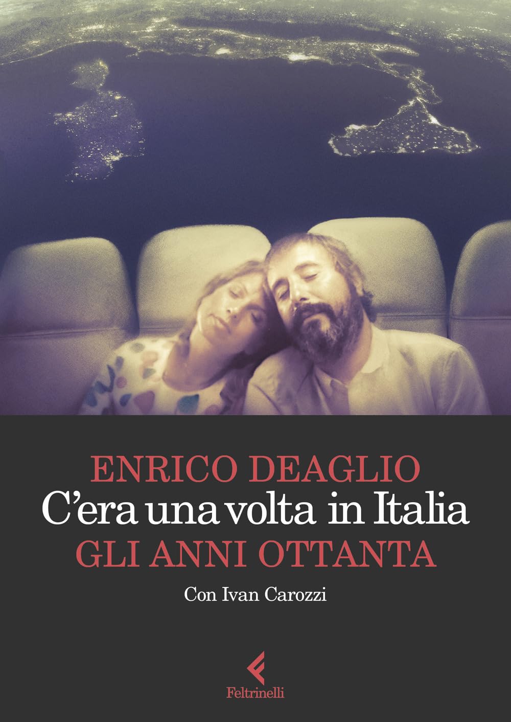 C'era una volta in Italia. Gli anni Ottanta book