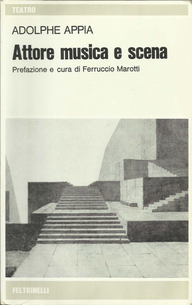 Attore, musica e scena. La messa in scena del dramma wagneriano (I fatti e le idee, saggi e biografie, Band 308) Arts & Music