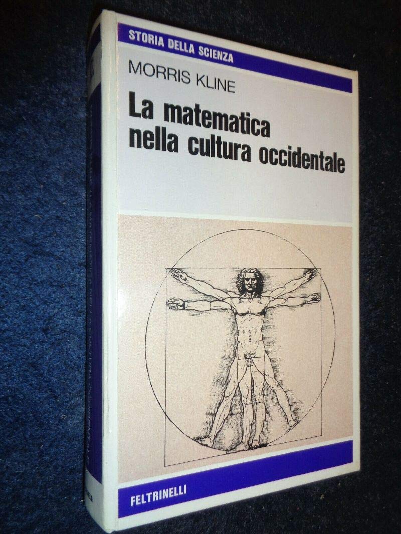 La matematica nella cultura occidentale (Storia della scienza, Band 331) Mathematics