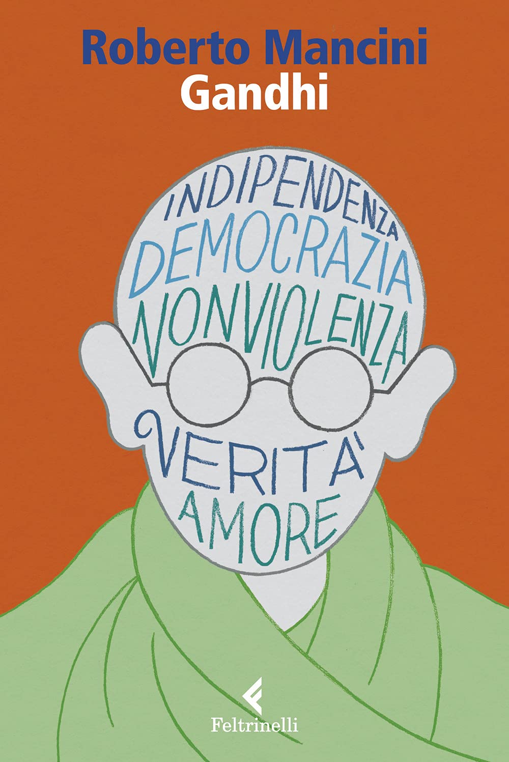 Gandhi. Al di là del principio di potere book