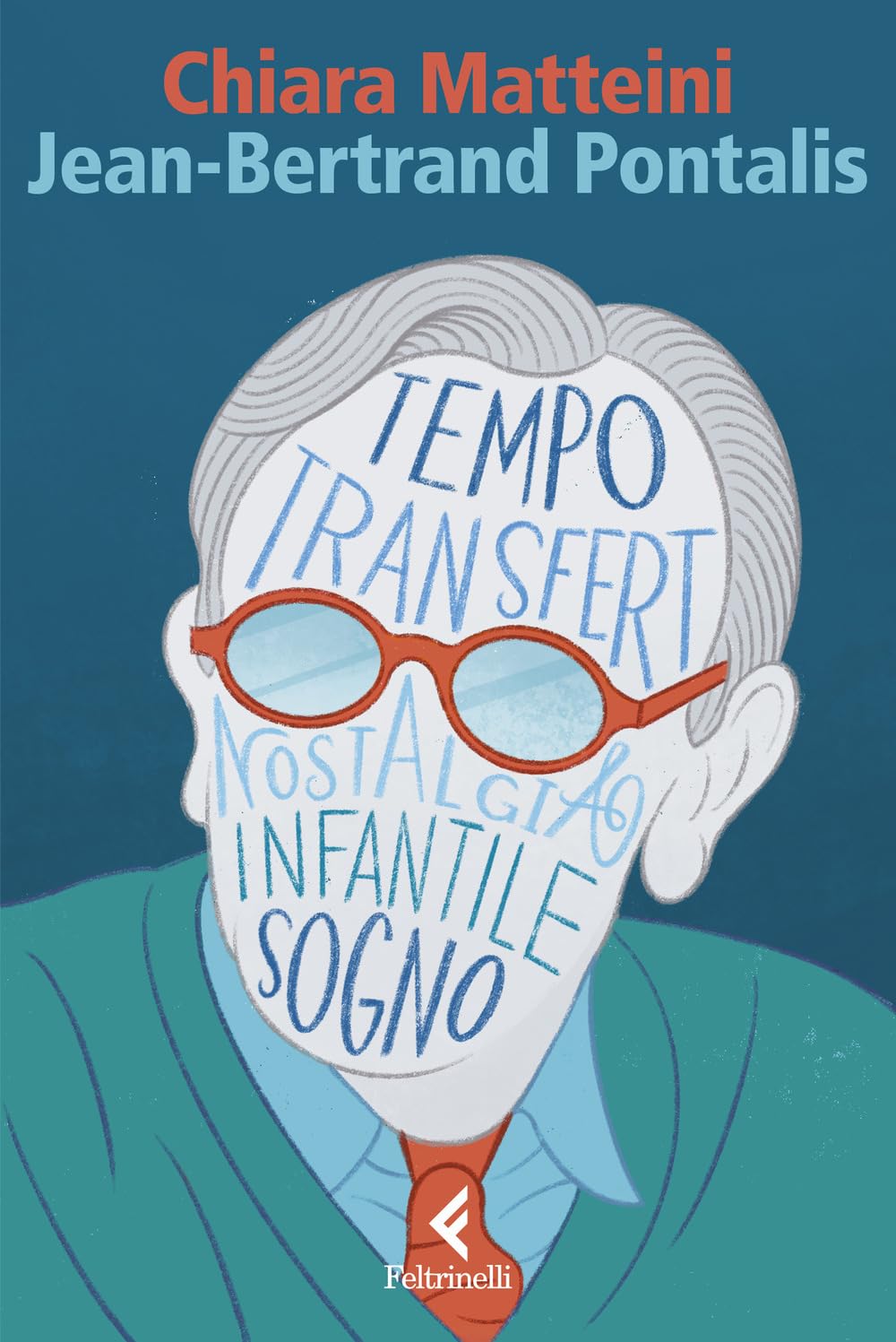 Jean-Bertrand Pontalis. La stagione della psicoanalisi book