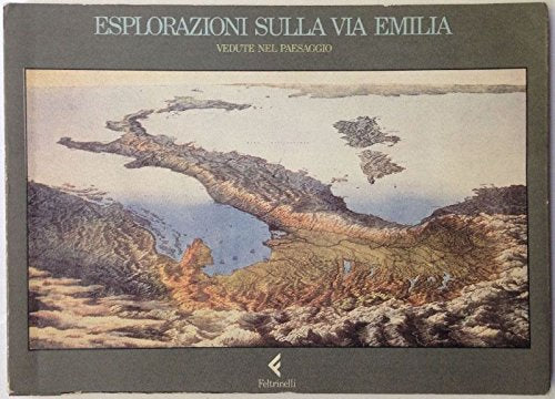 Esplorazioni sulla via Emilia. Vedute nel paesaggio book