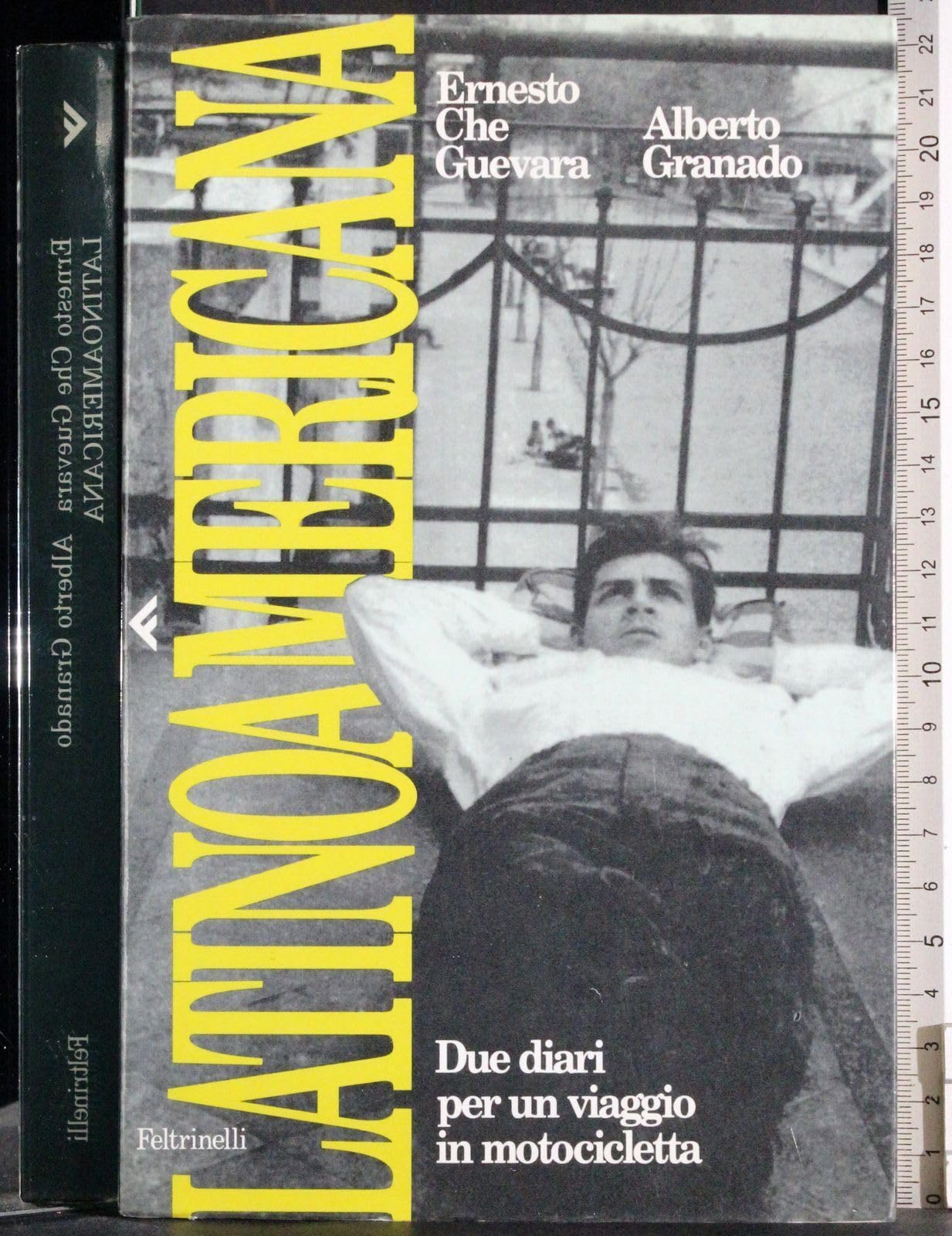 Latinoamericana. Due diari per un viaggio in motocicletta book