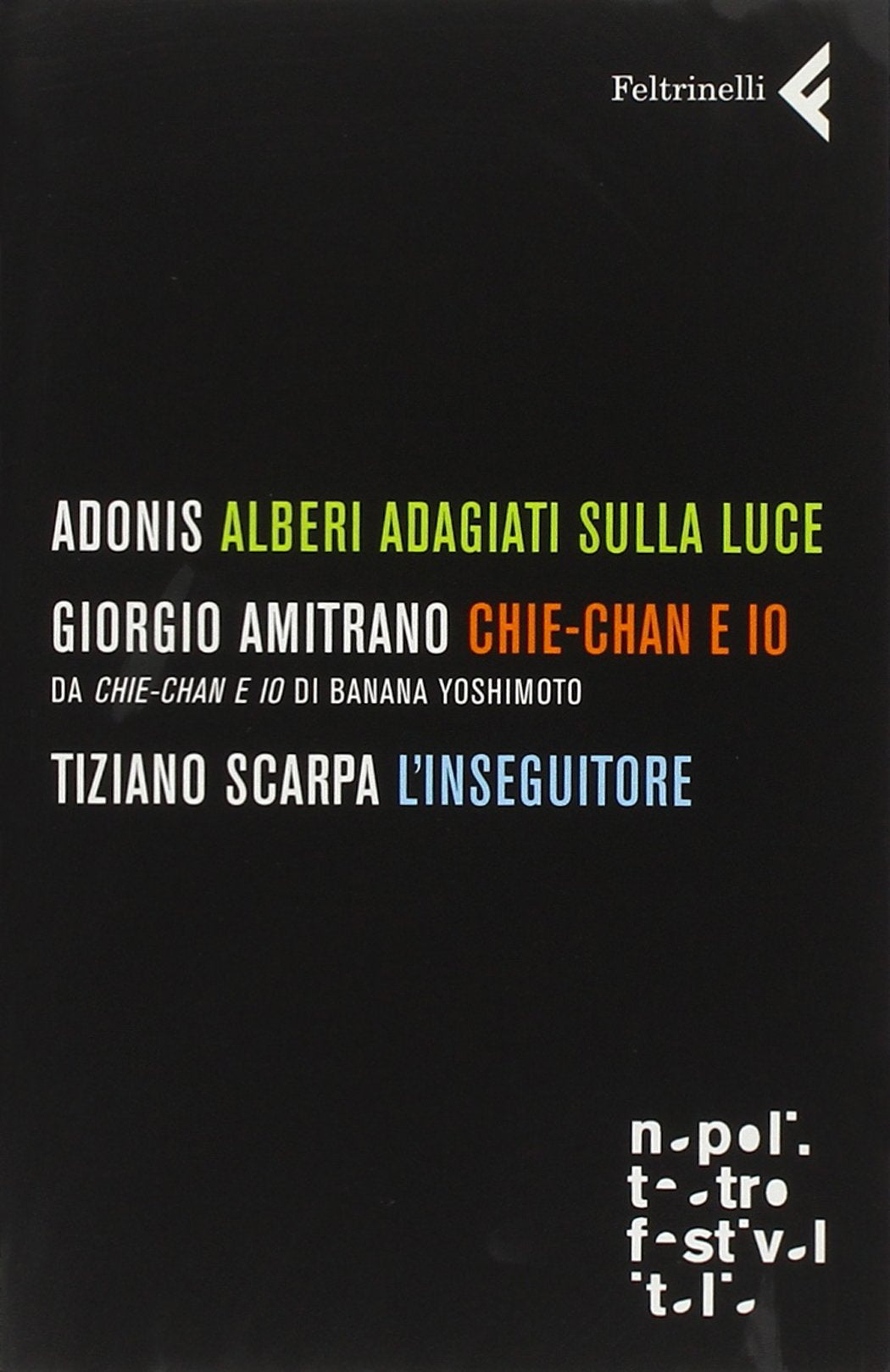 Alberi adagiati sulla luce-Chie-Chan e io-L'inseguitore book