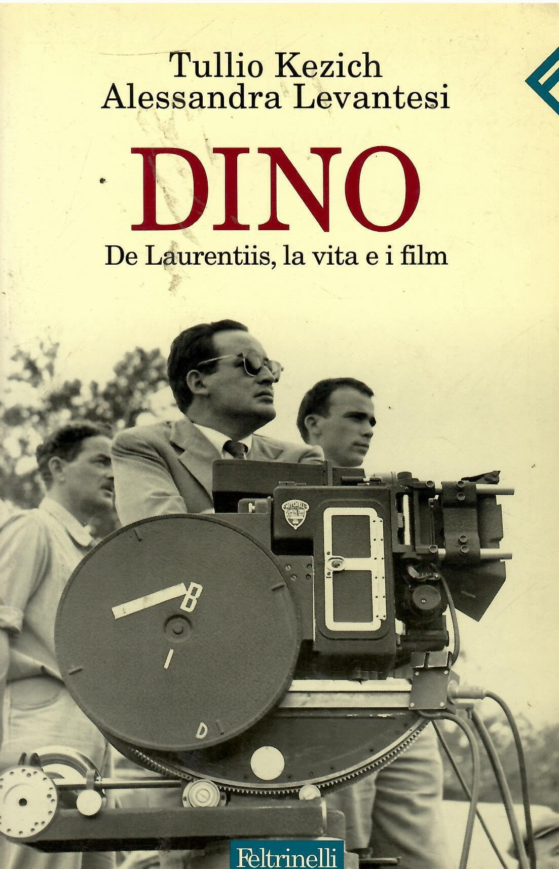 Dino De Laurentis, la vita e i film (Varia, Band 10) Art & Literature