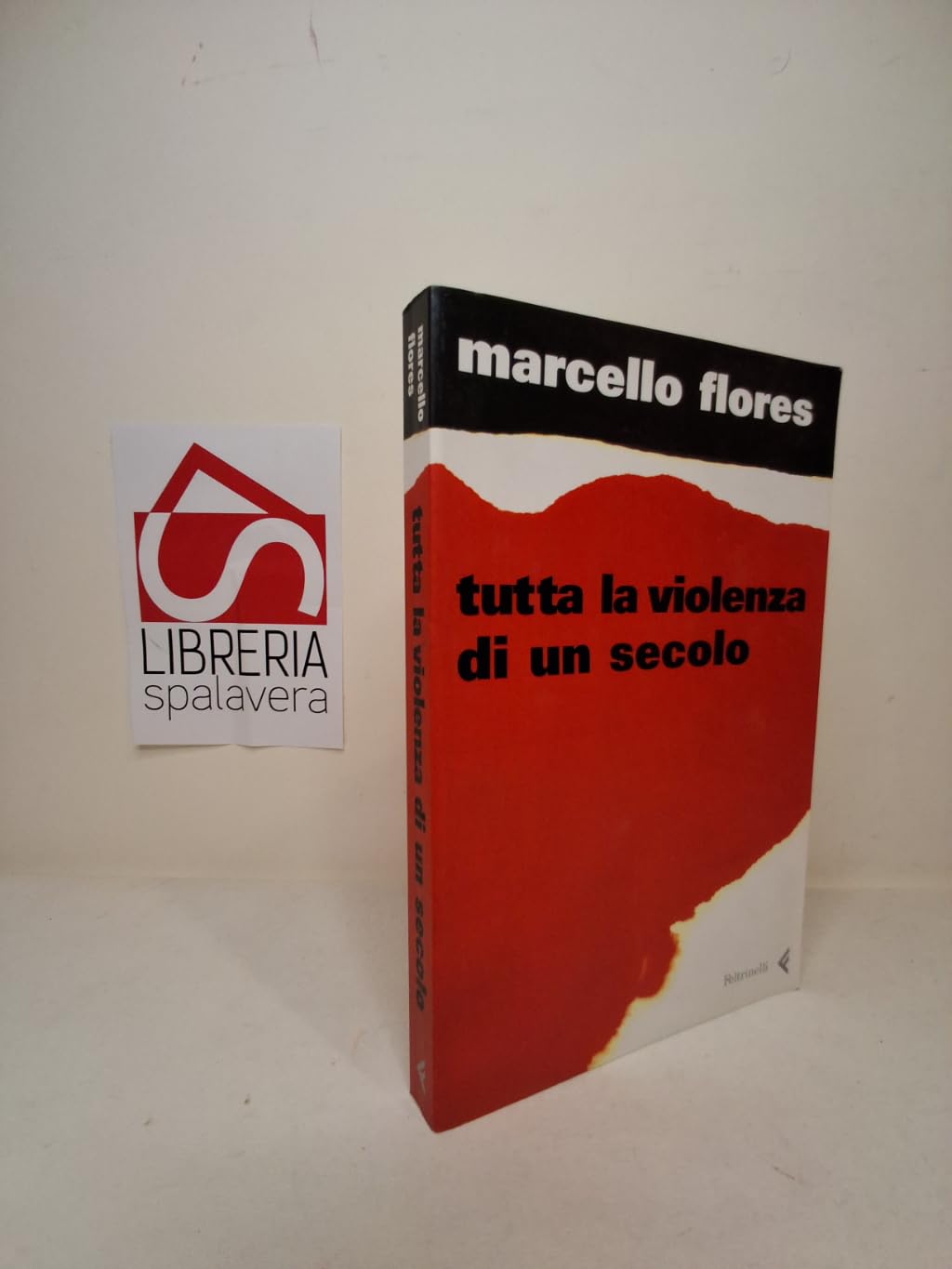 Tutta la violenza di un secolo book