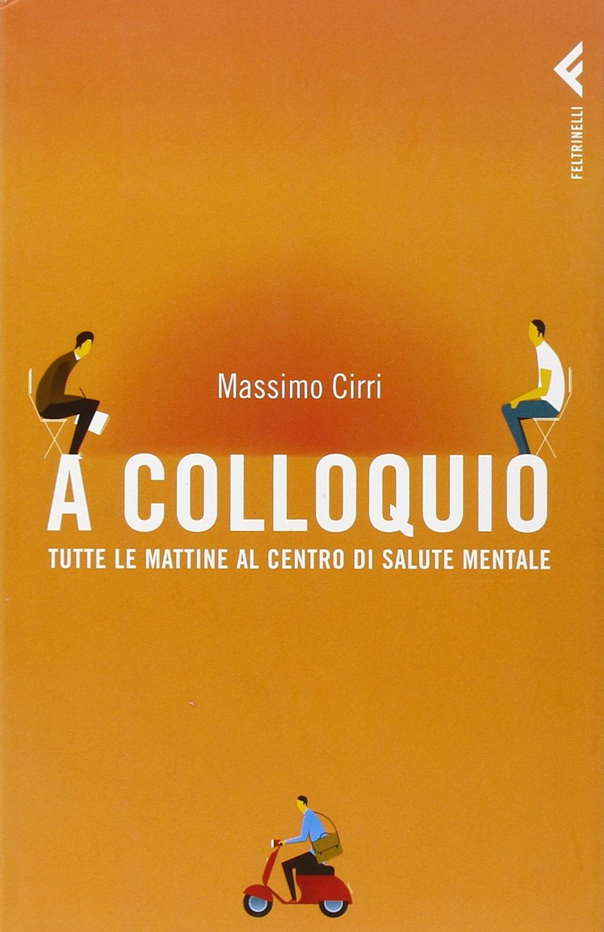 A colloquio. Tutte le mattine al Centro di salute mentale book