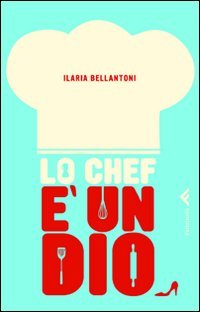 Lo chef è un dio Books