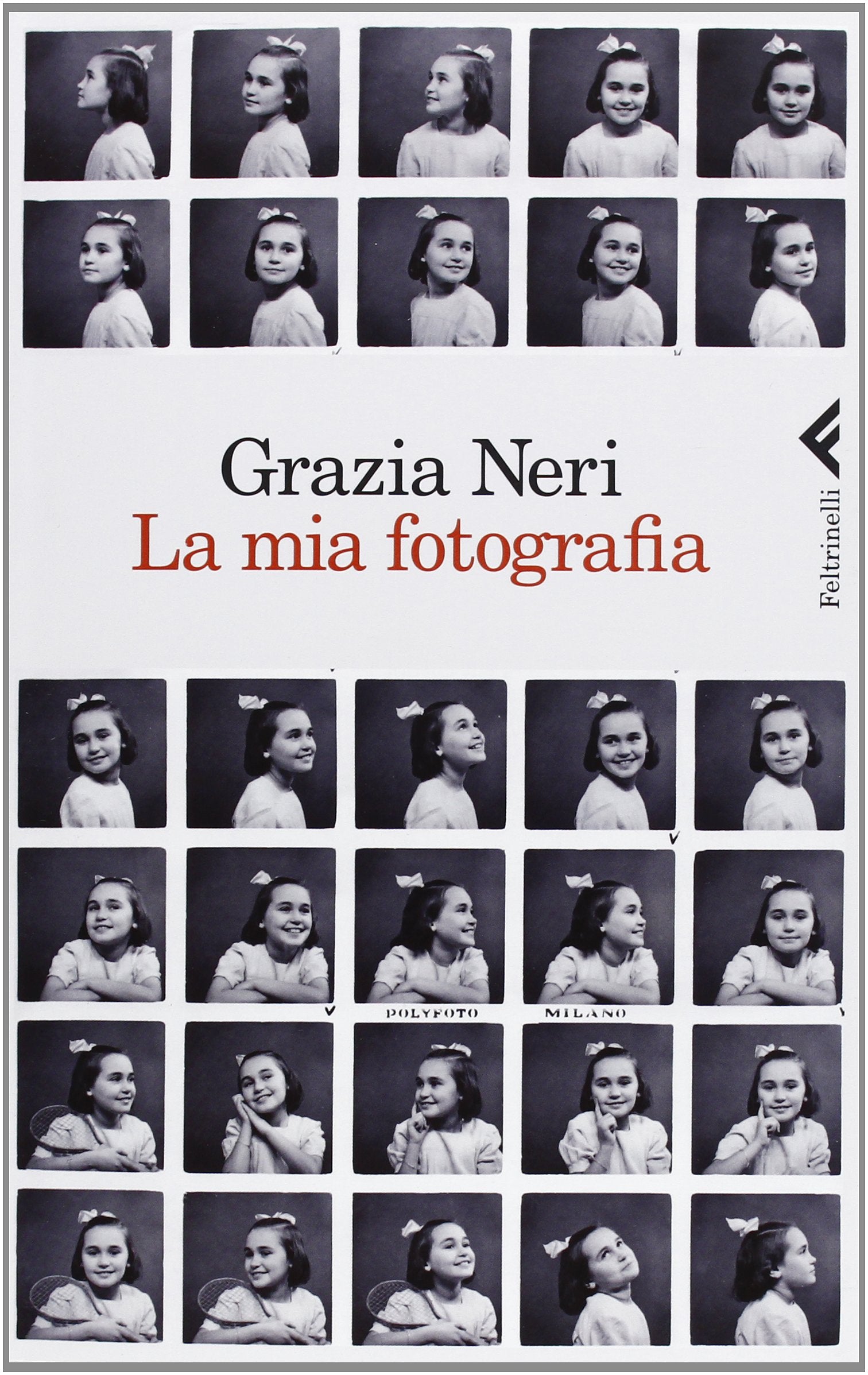La mia fotografia. Ediz. illustrata book