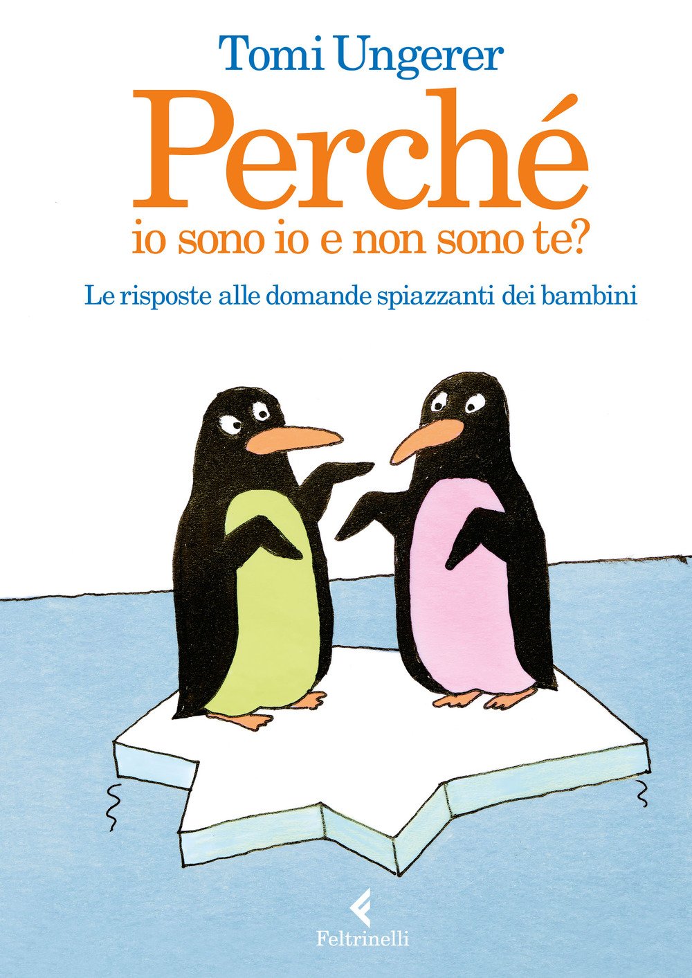 Perché io sono io e non sono te? Le risposte alle domande spiazzanti dei bambini (Varia) Tiptoi & Games