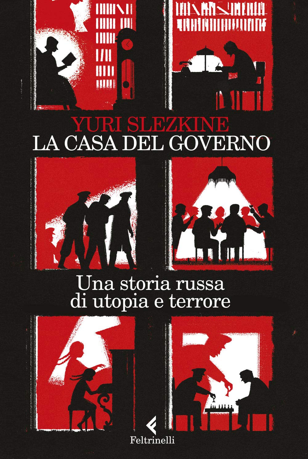 La casa del governo. Una storia russa di utopia e terrore book