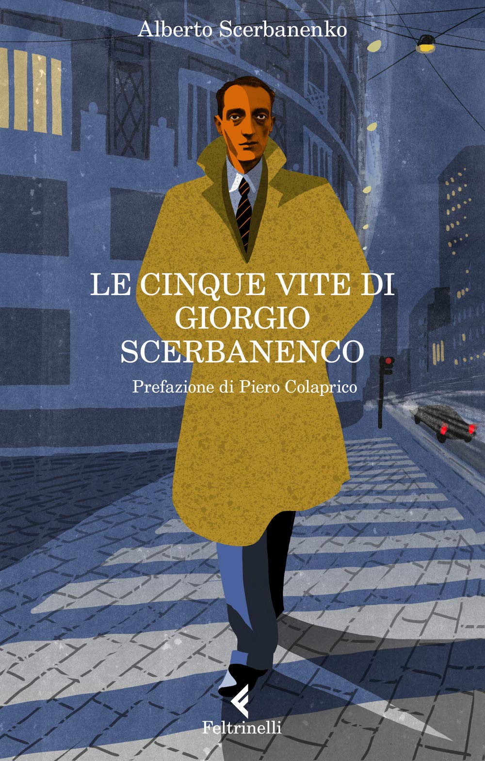 Le cinque vite di Giorgio Scerbanenco Contemporary literature