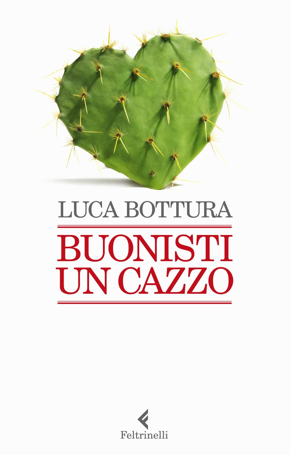 Buonisti un cazzo book