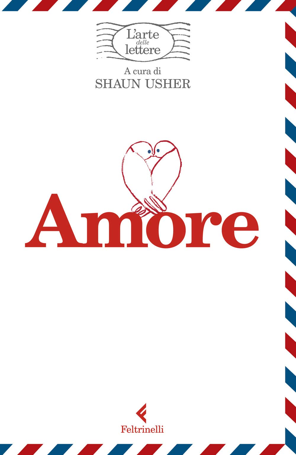 Amore. L'arte delle lettere book