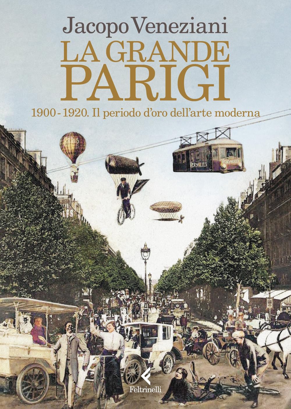 La grande Parigi. 1900-1920. Il periodo d’oro dell’arte moderna book