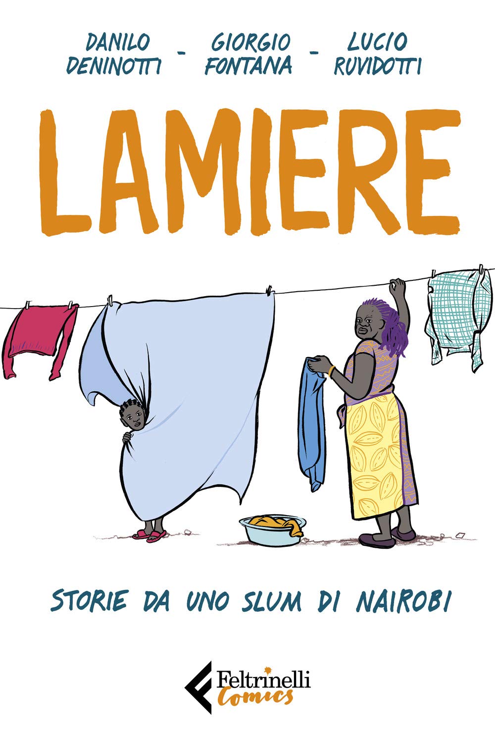 Lamiere. Storie da uno slum di Nairobi book