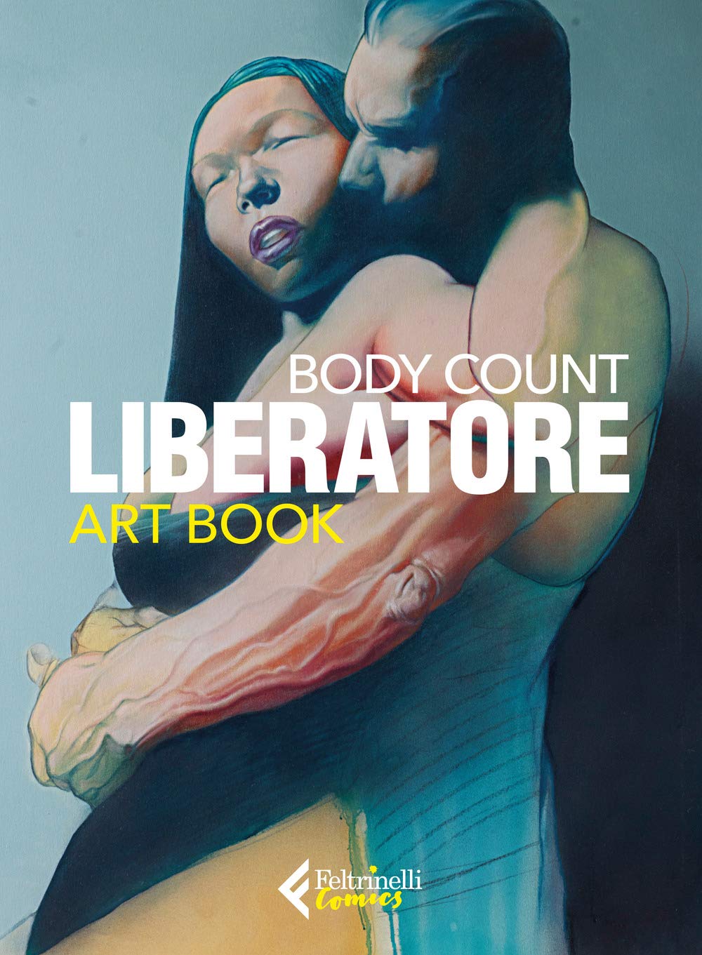 Liberatore. Body count. Ediz. a colori Film, Art & Culture