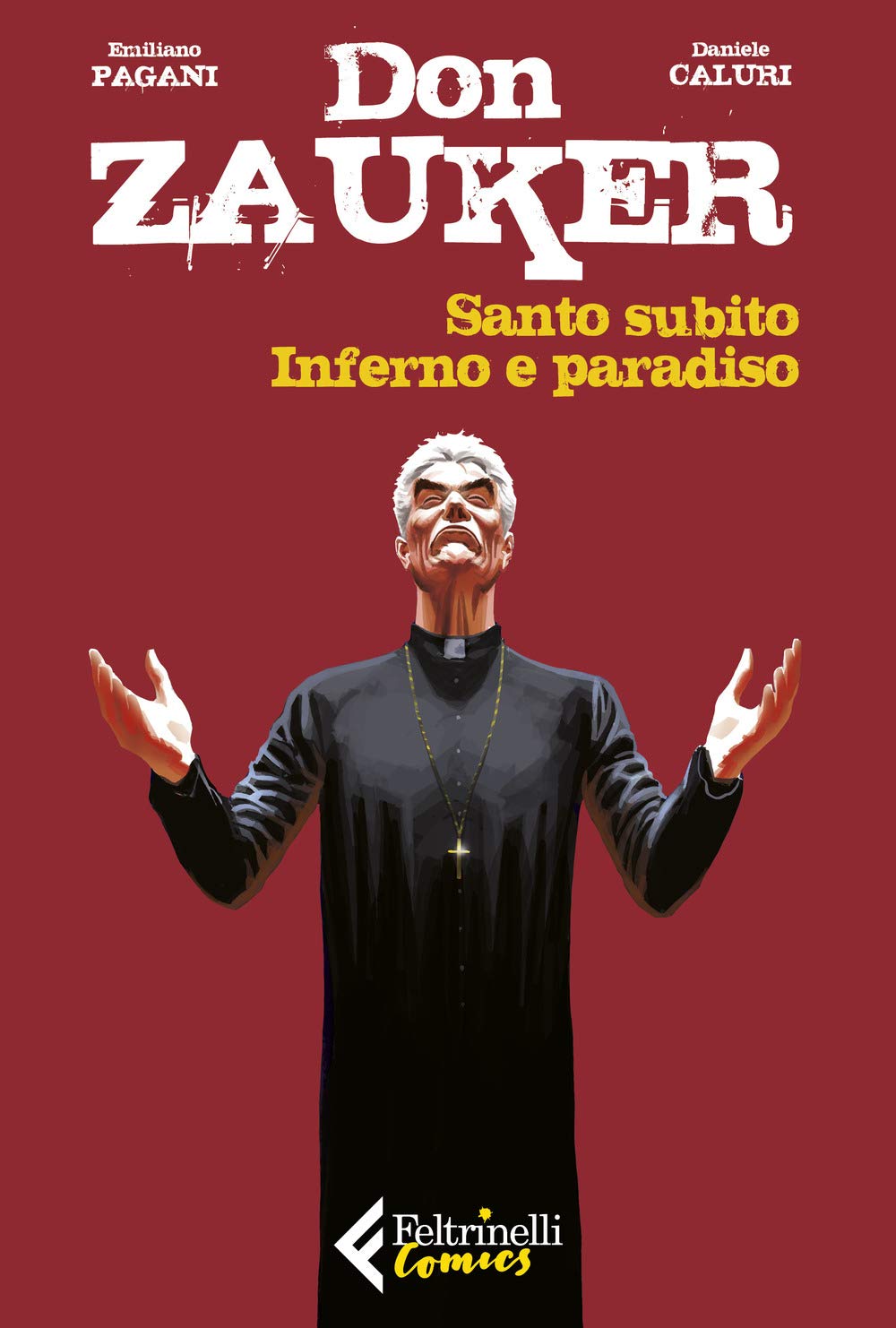 Santo subito-Inferno e paradiso. Don Zauker book