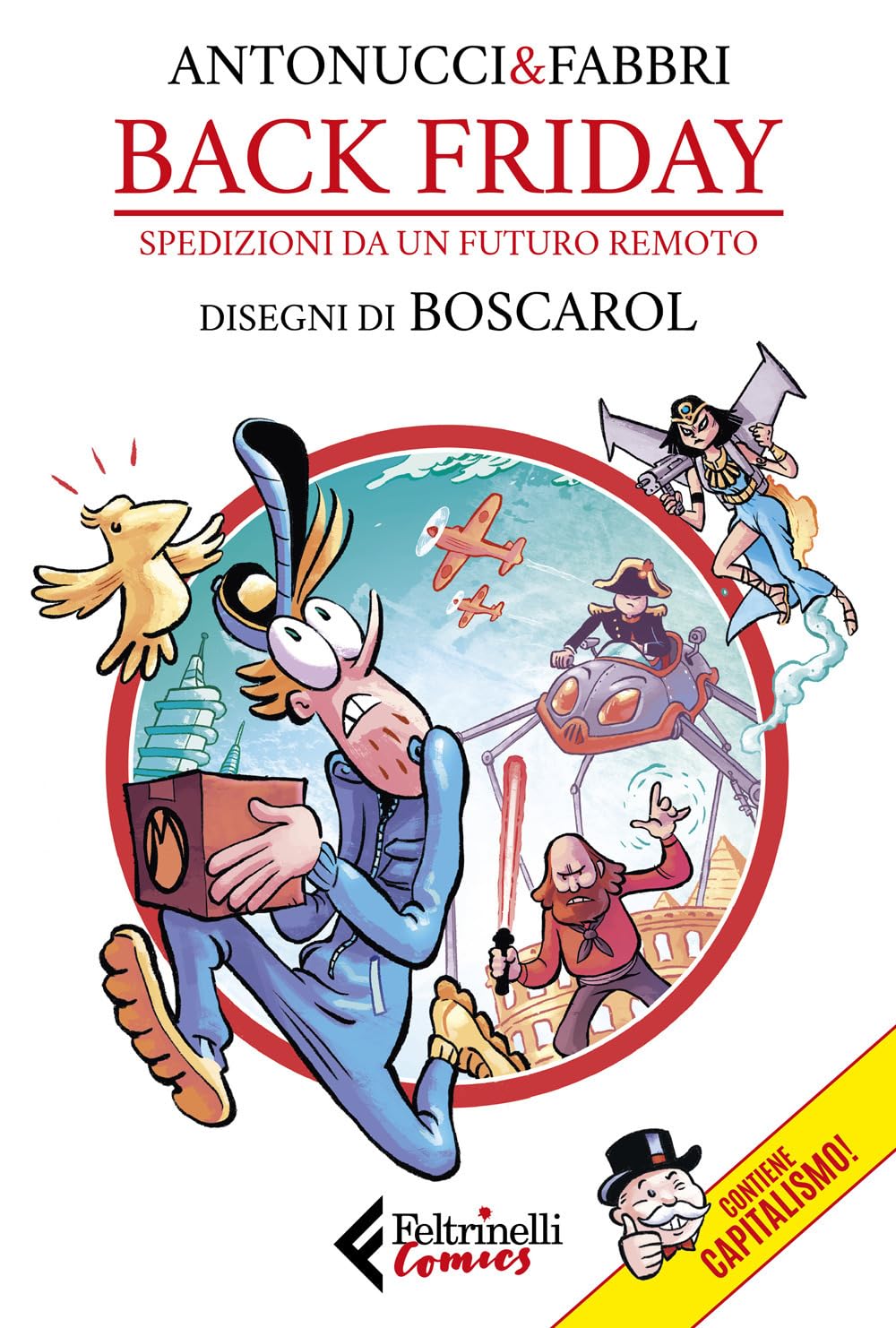 Back Friday. Spedizioni da un futuro remoto book