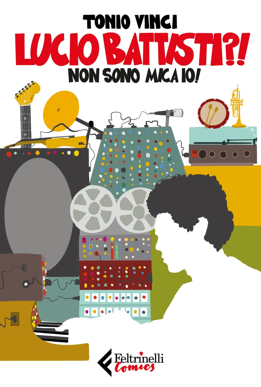 Lucio Battisti?! Non sono mica io! book