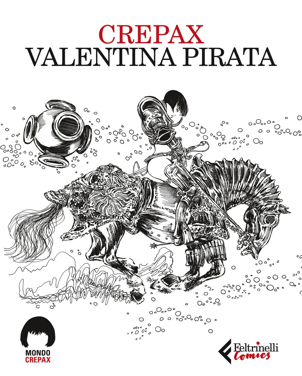 Valentina pirata (Feltrinelli Comics. Mondo Crepax) Manga