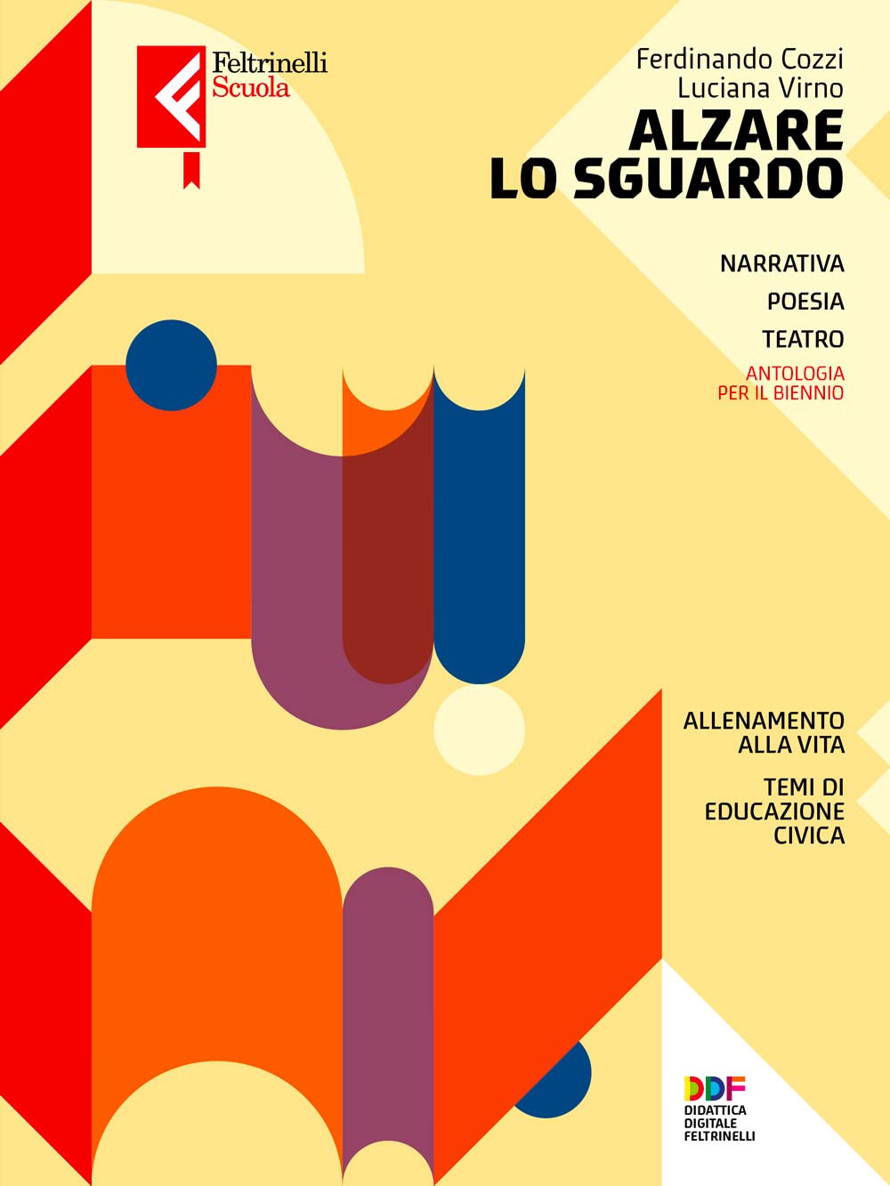 Alzare lo sguardo. Ediz. compatta. Per le Scuole superiori. Con e-book. Con espansione online (Feltrinelli Scuola) Professional & Reference Books