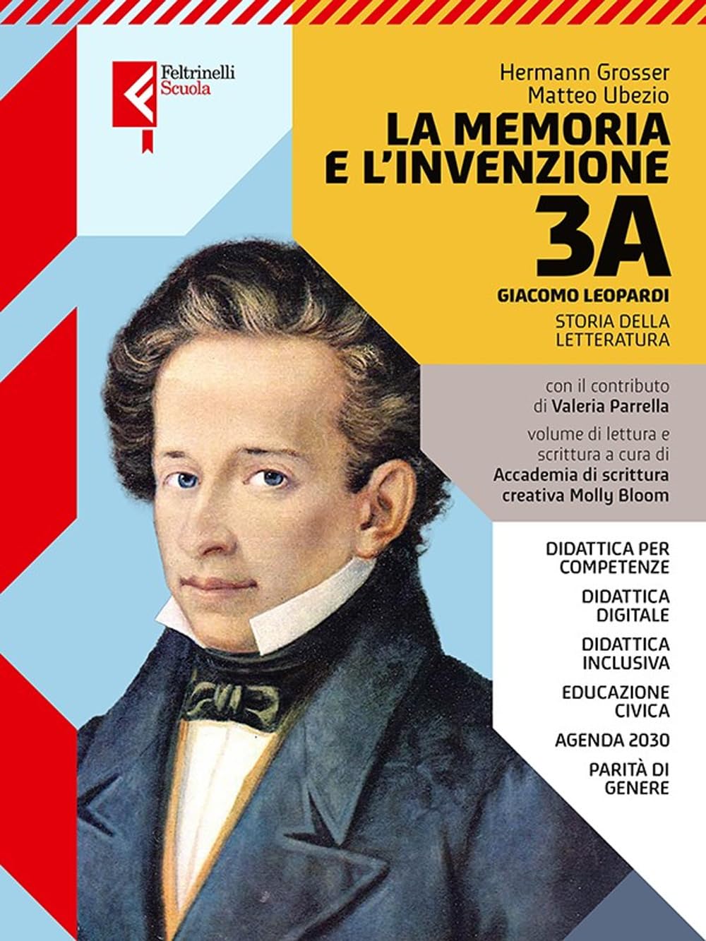 La memoria e l'invenzione. Per le Scuole superiori. Con e-book. Con espansione online. Giacomo Leopardi (Vol. 3A) book