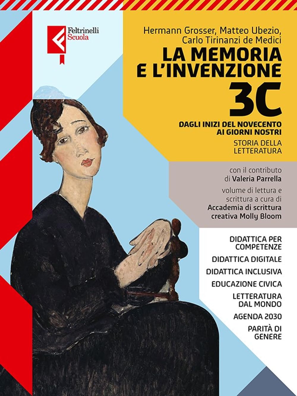 La memoria e l'invenzione. Per le Scuole superiori. Con e-book. Con espansione online. Dagli inizi del Novecento ai giorni nostri (Vol. 3C) book