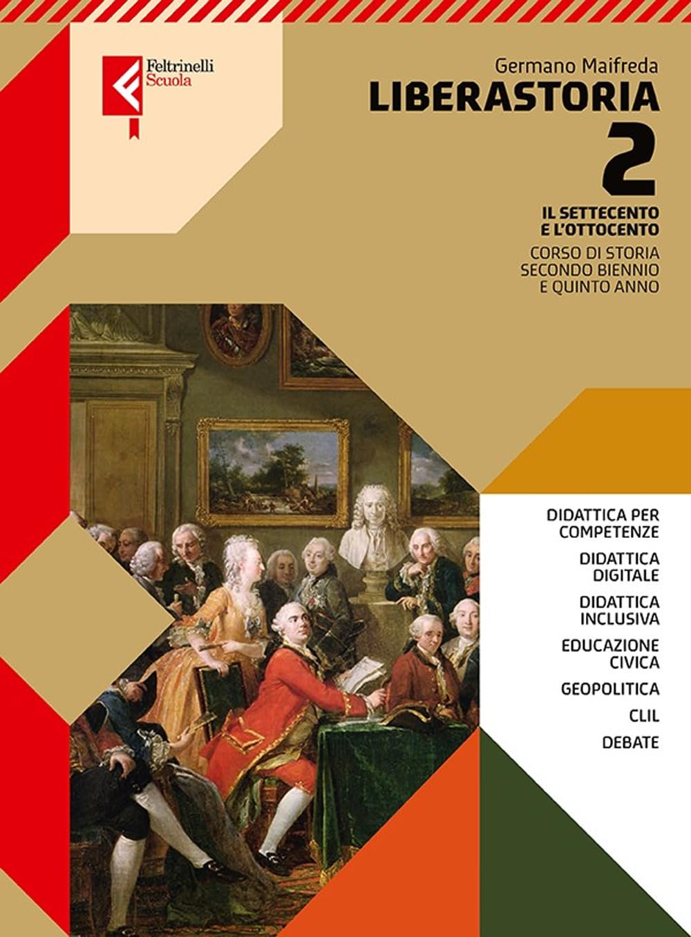Liberastoria. Per le Scuole superiori. Con e-book. Con espansione online. Il Settecento e l'Ottocento (Vol. 2) book