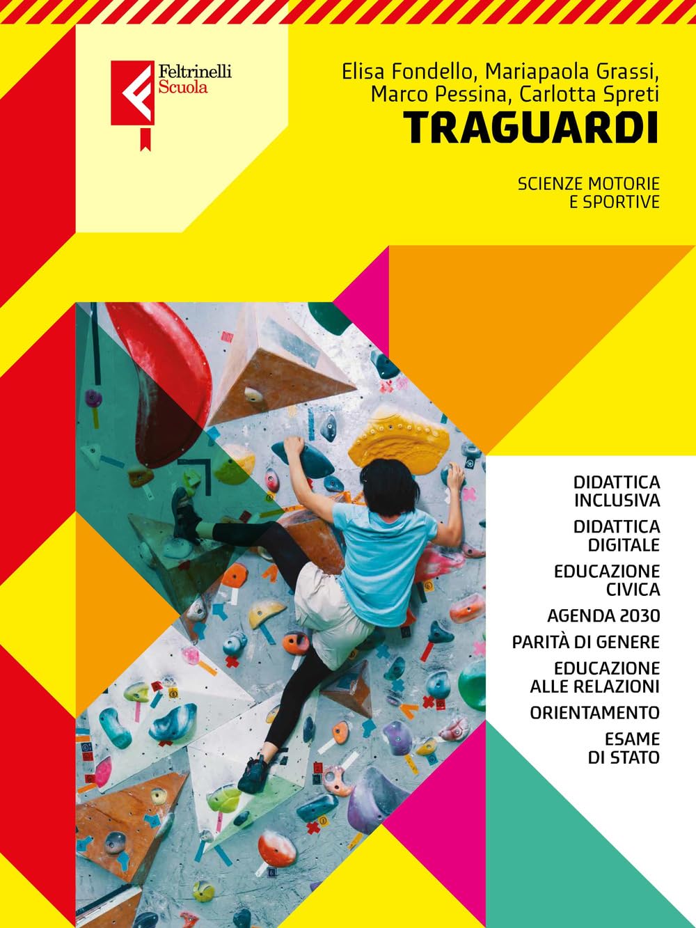 Traguardi. Per le Scuole superiori. Con e-book. Con espansione online book
