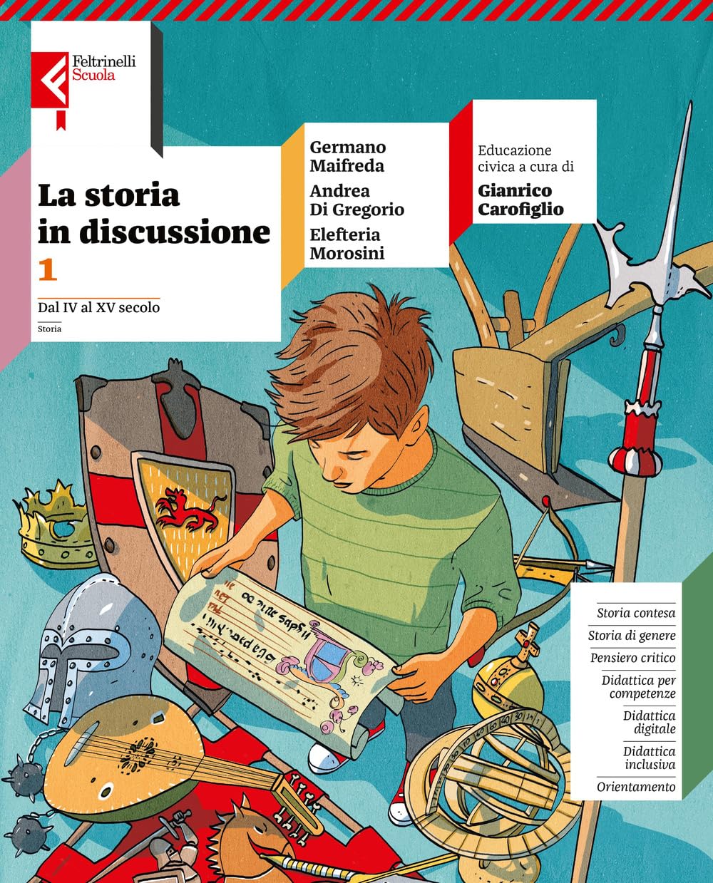 La storia in discussione. Con Atlante storico inclusivo. Per la Scuola media. Con e-book. Con espansione online. dal IV al XV secolo (Vol. 1) book