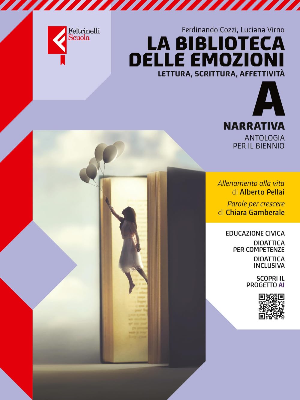 La biblioteca delle emozioni. Con Quaderno WRW, A scuola di scrittura. Per le Scuole superiori. Con e-book. Con espansione online. Narrativa (Vol. A) book